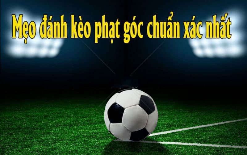 soi k&egrave;o phạt g&oacute;c