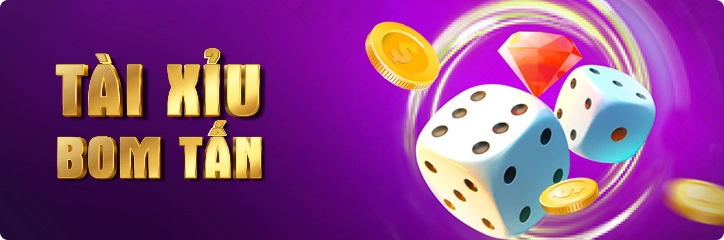 T&agrave;i Xỉu Bom Tấn